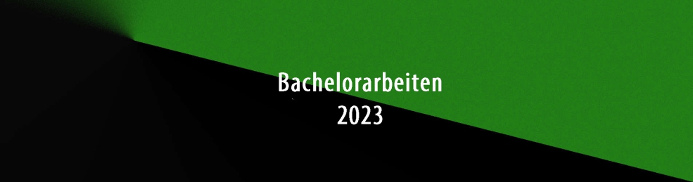 Bachelorarbeiten 2023